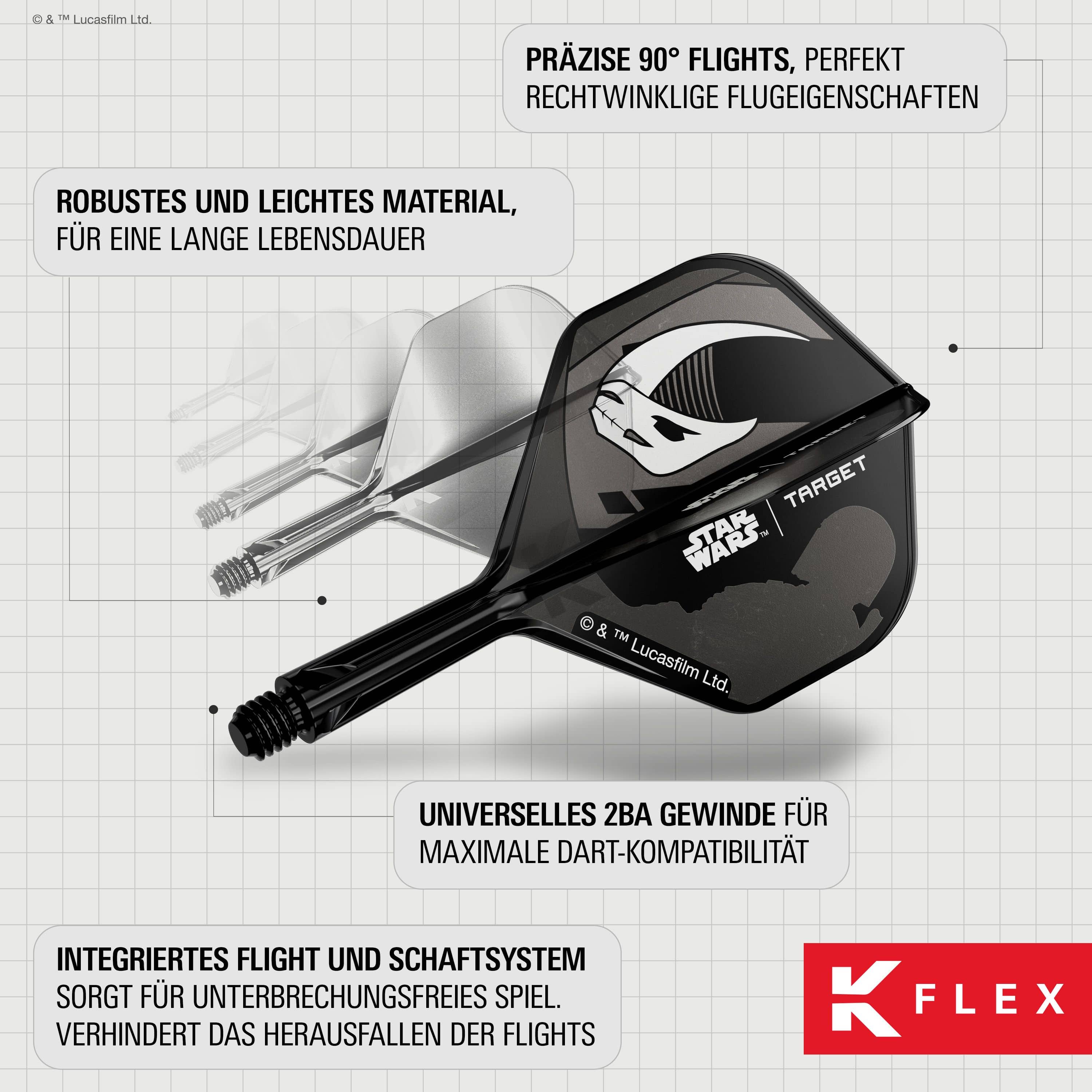 Target Star Wars K-Flex Set Mandalorian No2 Standard Flights Abgebildet ist das Target Star Wars K-Flex-Set Mandalorian No2 Standard Flights. Die Flights sind im Mandalorian-Stil gestaltet und eignen sich für Star Wars Fans.
