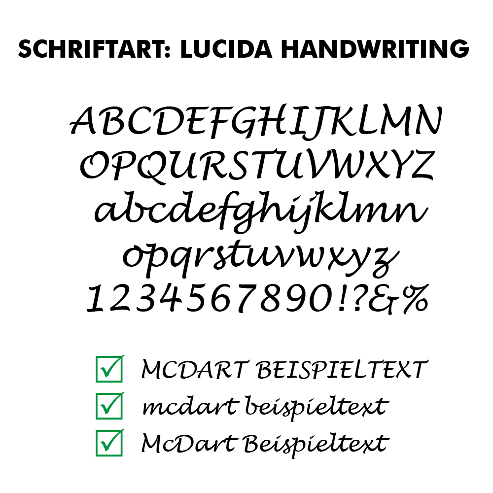 Flightdruck_Schriftart_LucidaHandwritingQaHJWqJ9gjEzF Das Bild zeigt die Schriftart "Lucida Handwriting" mit Beispielen für Groß- und Kleinbuchstaben, Zahlen und Sonderzeichen. Außerdem sind drei Beispieltexte in dieser Schriftart mit grünen Häkchen dargestellt.