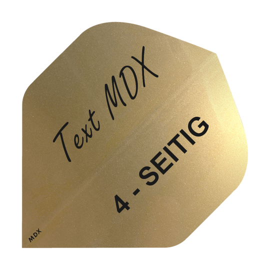 10 sets of printed metallic flights 4-sided - custom text - MDX Standard Das Bild zeigt ein goldenes Dart-Flight mit schwarzer Aufschrift. Auf dem Flight steht "Text MDX" und "4-SEITIG".